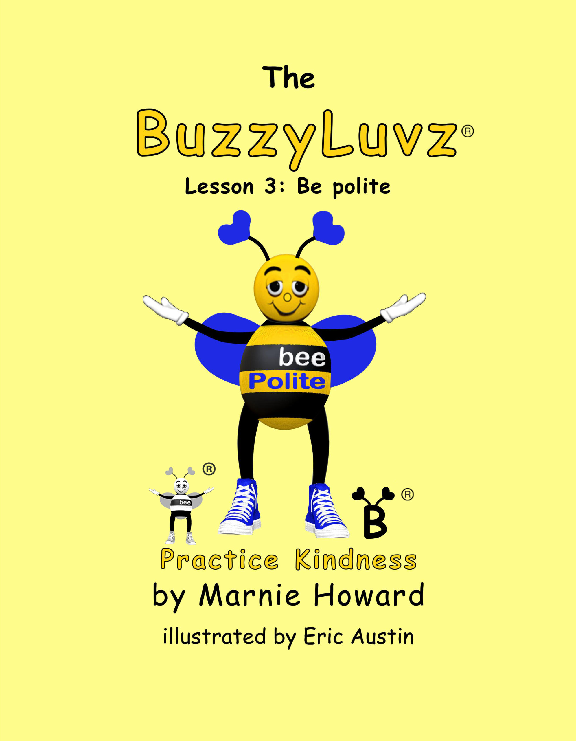 A cute bee cartoon promoting politeness and kindness for kids.